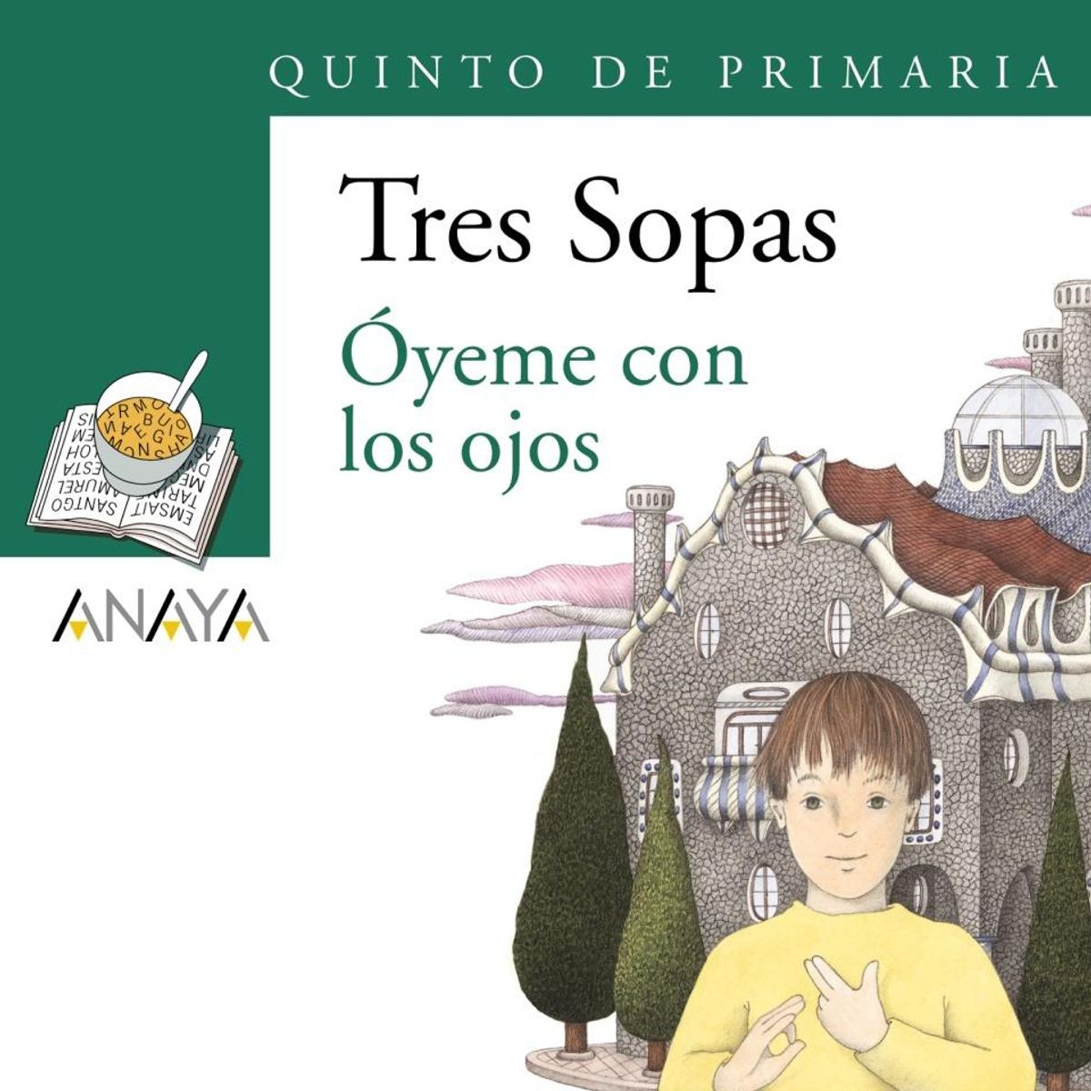 TOP10BOOKS - LIBRO Blister "oyeme Con Los Ojos" 5º De Primaria