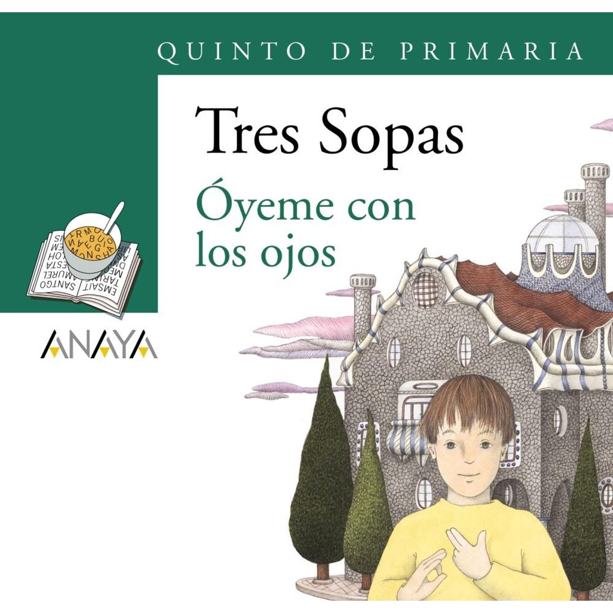 TOP10BOOKS - LIBRO Blister "oyeme Con Los Ojos" 5º De Primaria