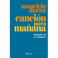 TOP10BOOKS - Canción Para Mañana - Memorias De Los Bunkers