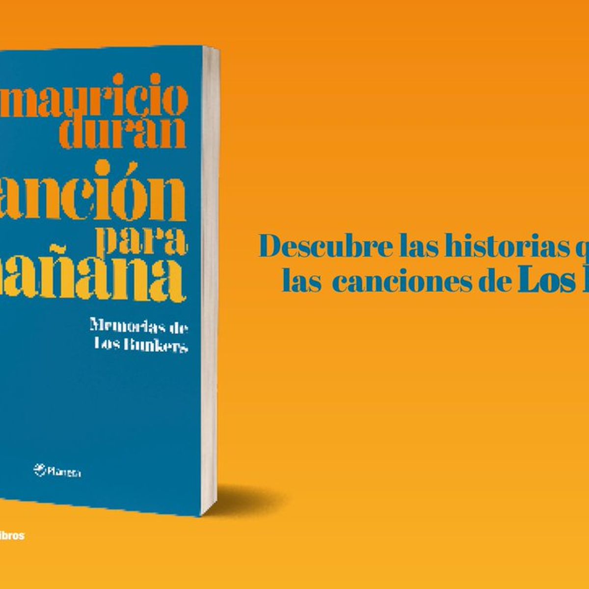 TOP10BOOKS - LIBRO Canción Para Mañana - Memorias De Los Bunkers