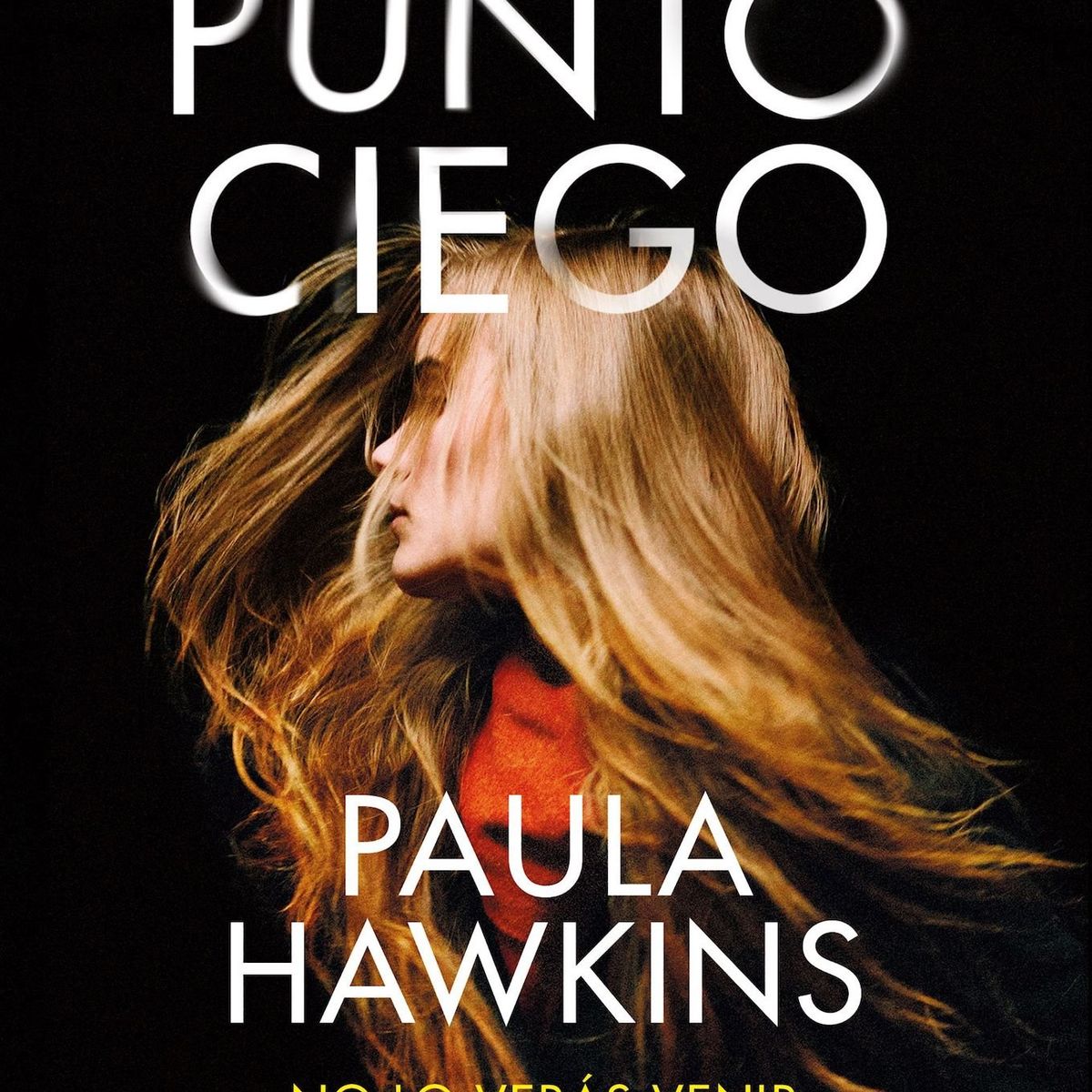 TOP10BOOKS - LIBRO Punto Ciego - Punto Ciego