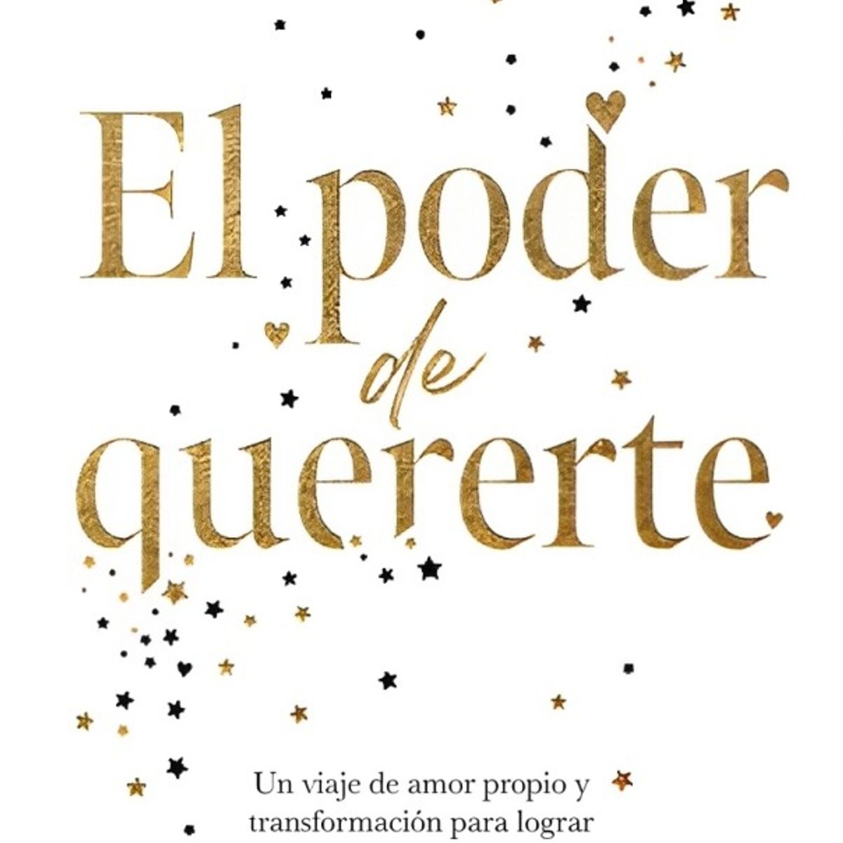 TOP10BOOKS - LIBRO El Poder De Quererte - El Poder De Quererte