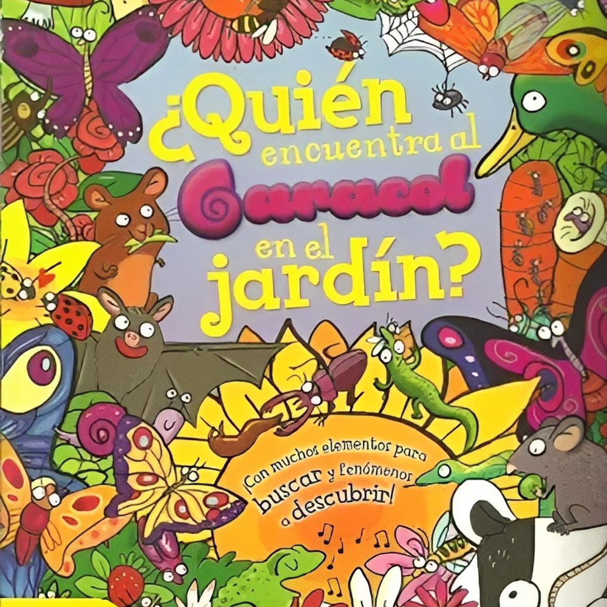 TOP10BOOKS - LIBRO ¿quién Encuentra Al Caracol En El Jardín?