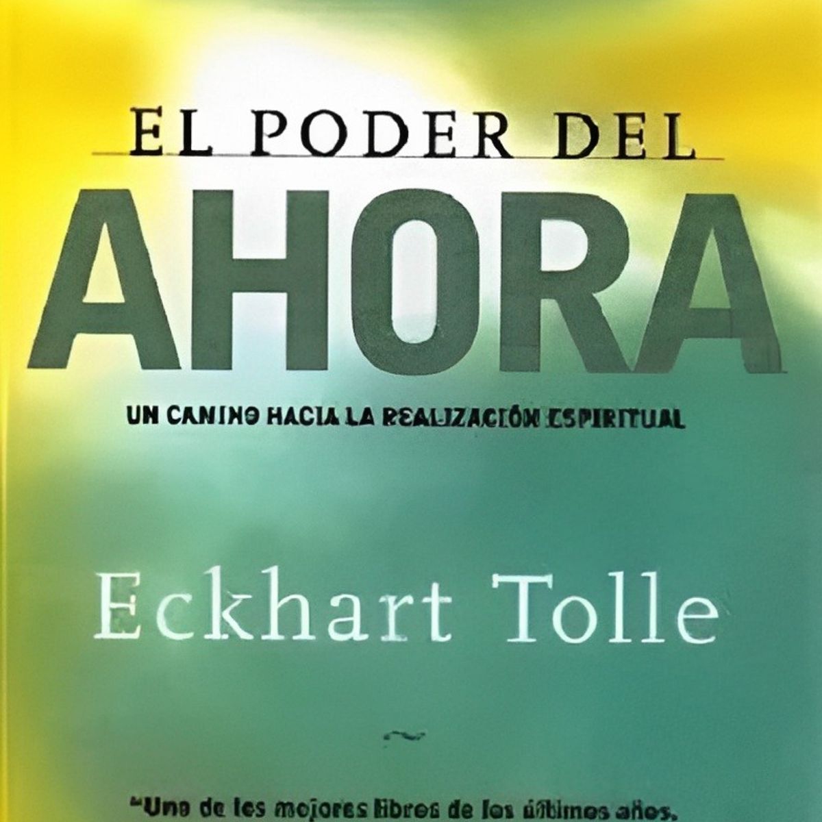 TOP10BOOKS - LIBRO El Poder Del Ahora - ECKHART TOLLE