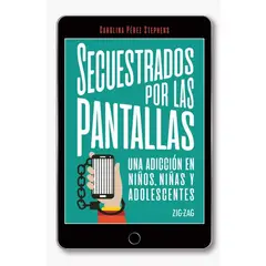 TOP10BOOKS - LIBRO Secuestrados Por Las Pantallas - Secuestrados Por Las Pantallas