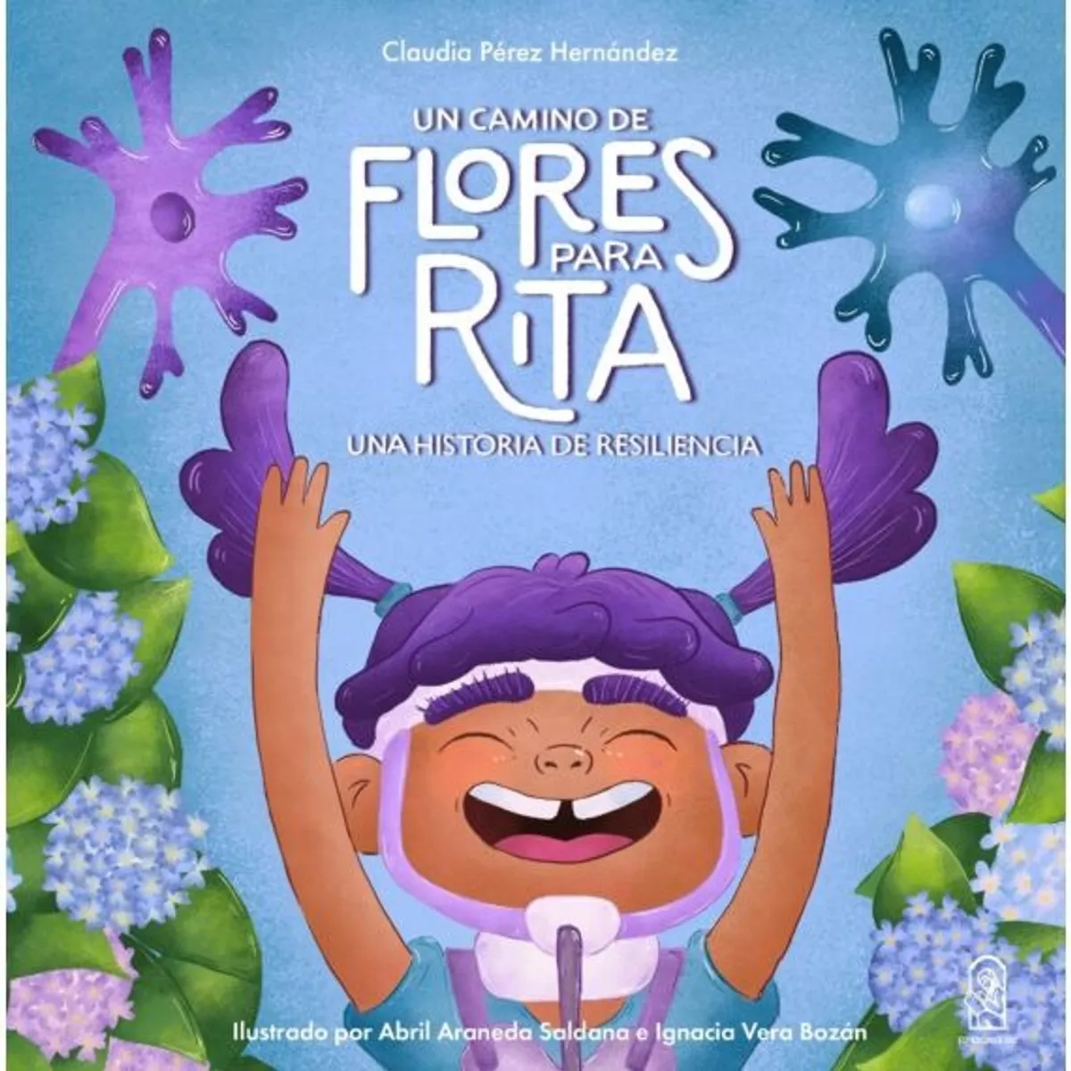 TOP10BOOKS - LIBRO Un Camino De Flores Para Rita. Una Historia De Resilencia
