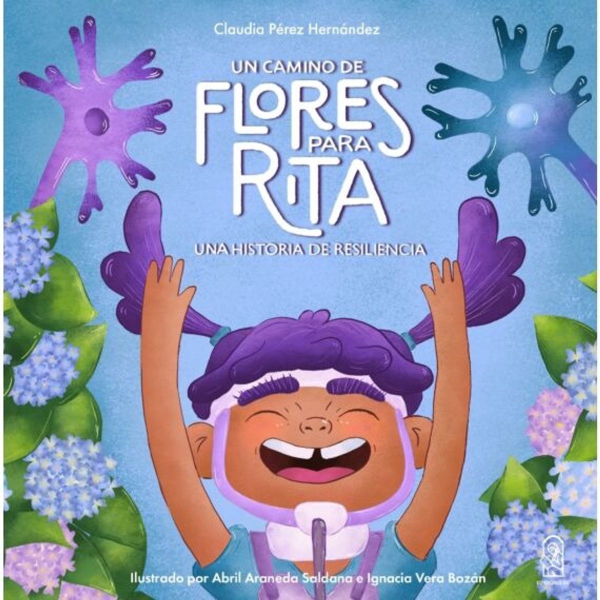 TOP10BOOKS - LIBRO Un Camino De Flores Para Rita. Una Historia De Resilencia