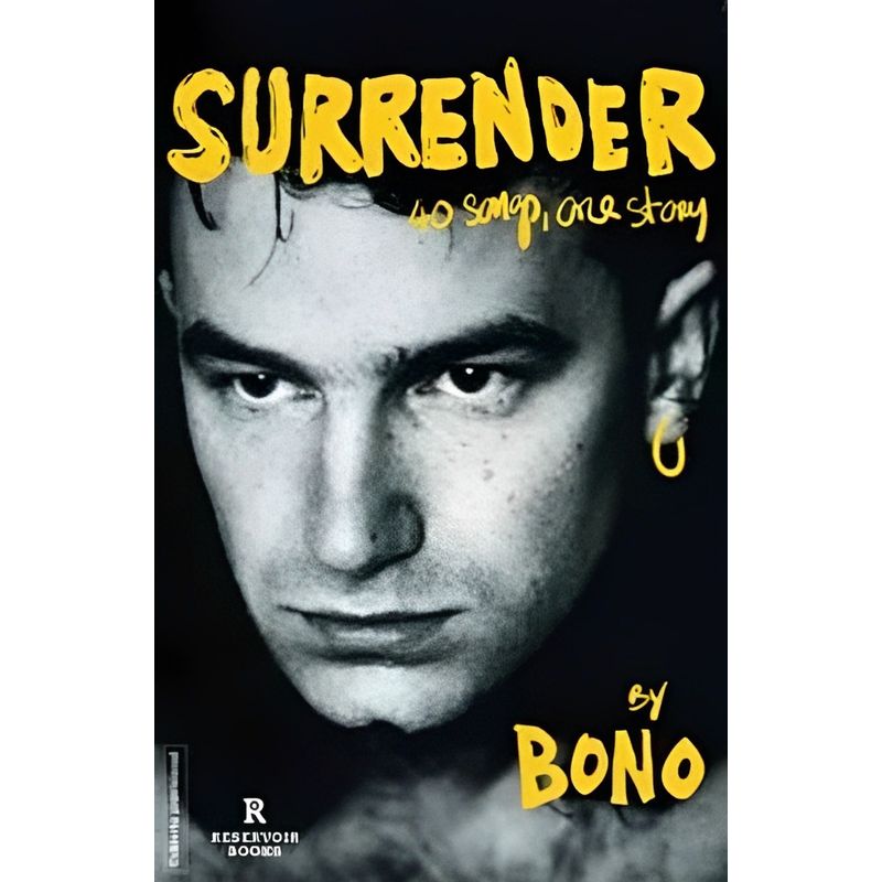 TOP10BOOKS - LIBRO SURRENDER / b o n o / RESERVOIR BOOKS