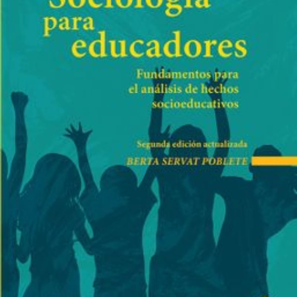 TOP10BOOKS - LIBRO Sociología Para Educadores - Sociología Para Educadores