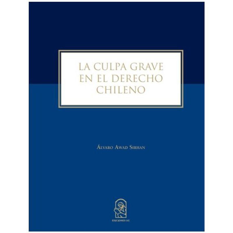 TOP10BOOKS - LIBRO LA CULPA GRAVE EN EL DERECHO CHILENO /143