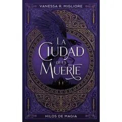 EDICIONES URANO - La Ciudad De La Muerte