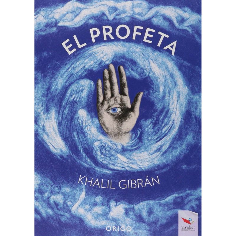 ORIGO - El Profeta - Autor(a):  Khalil Gibran