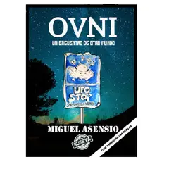 GENERICO - OVNI UN ENCUENTRO DE OTRO MUNDO