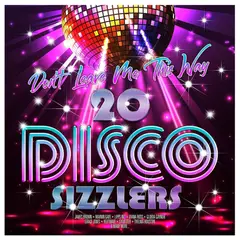 HITWAY MUSIC - DONT LEAVE ME THIS WAY – 20 DISCO SIZZLERS 2LP VINILO