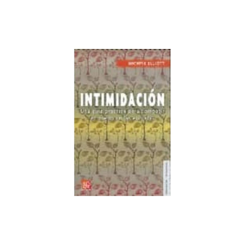 ANTARTICA LIBROS - Intimidacion Una Guia Practica Para Combatir El Miedo En Las Escuelas