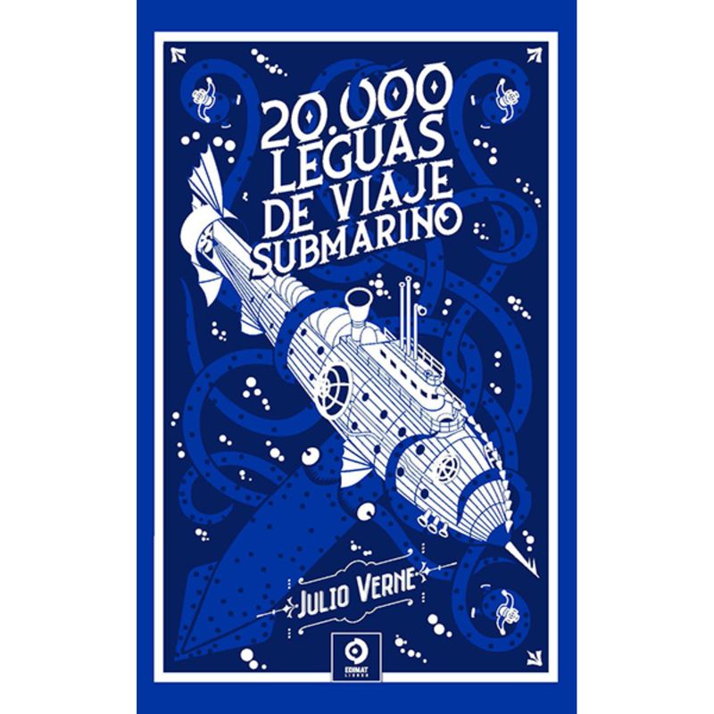 EDIMAT LIBROS - Veinte Mil Leguas De Viaje Submarino...