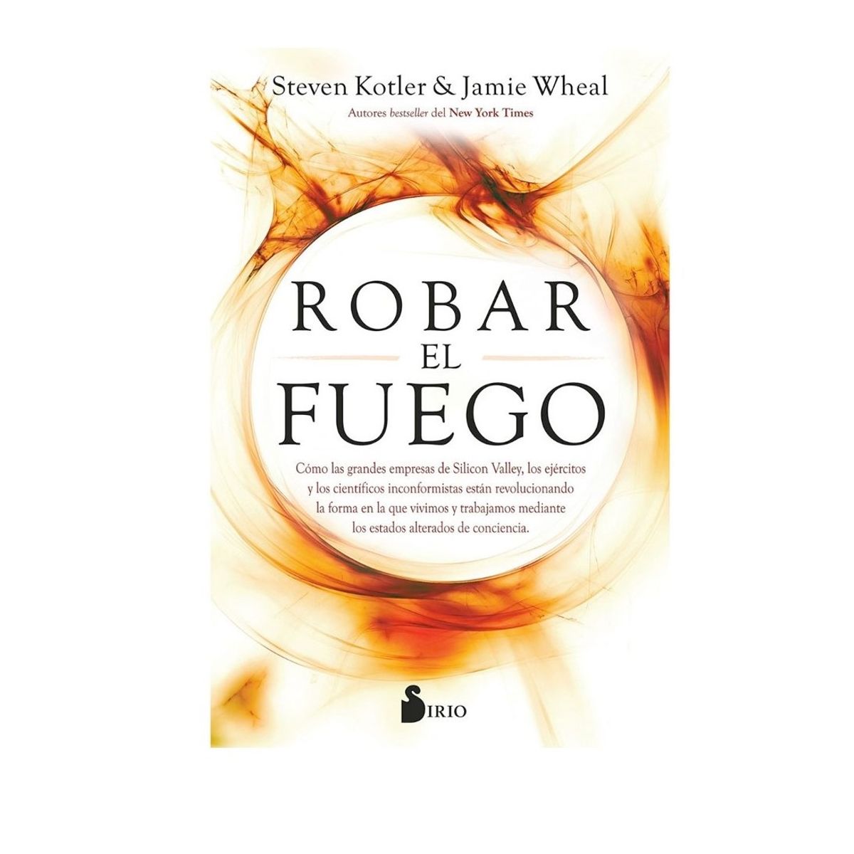 SIRIO EDITORIAL - Robar El Fuego