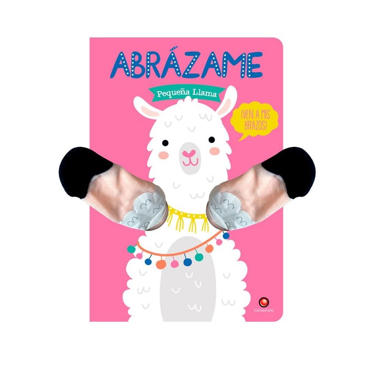 EDITORIAL CONTRAPUNTO - Abrázame - Pequeña Llama