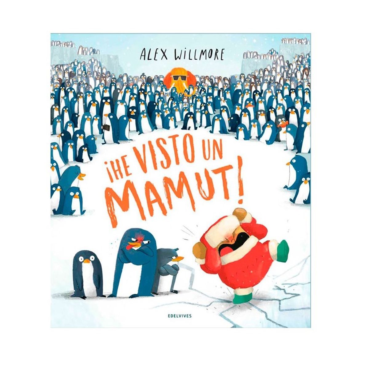 EDELVIVES - ¡He visto un mamut! de Editorial Edelvives