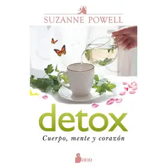 SIRIO EDITORIAL - Libro Detox. Cuerpo, Mente Y Corazon