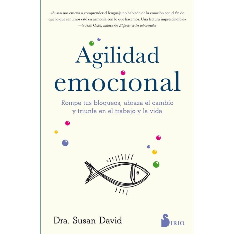 SIRIO EDITORIAL - Agilidad Emocional (Rompe Tus Bloqueos...)