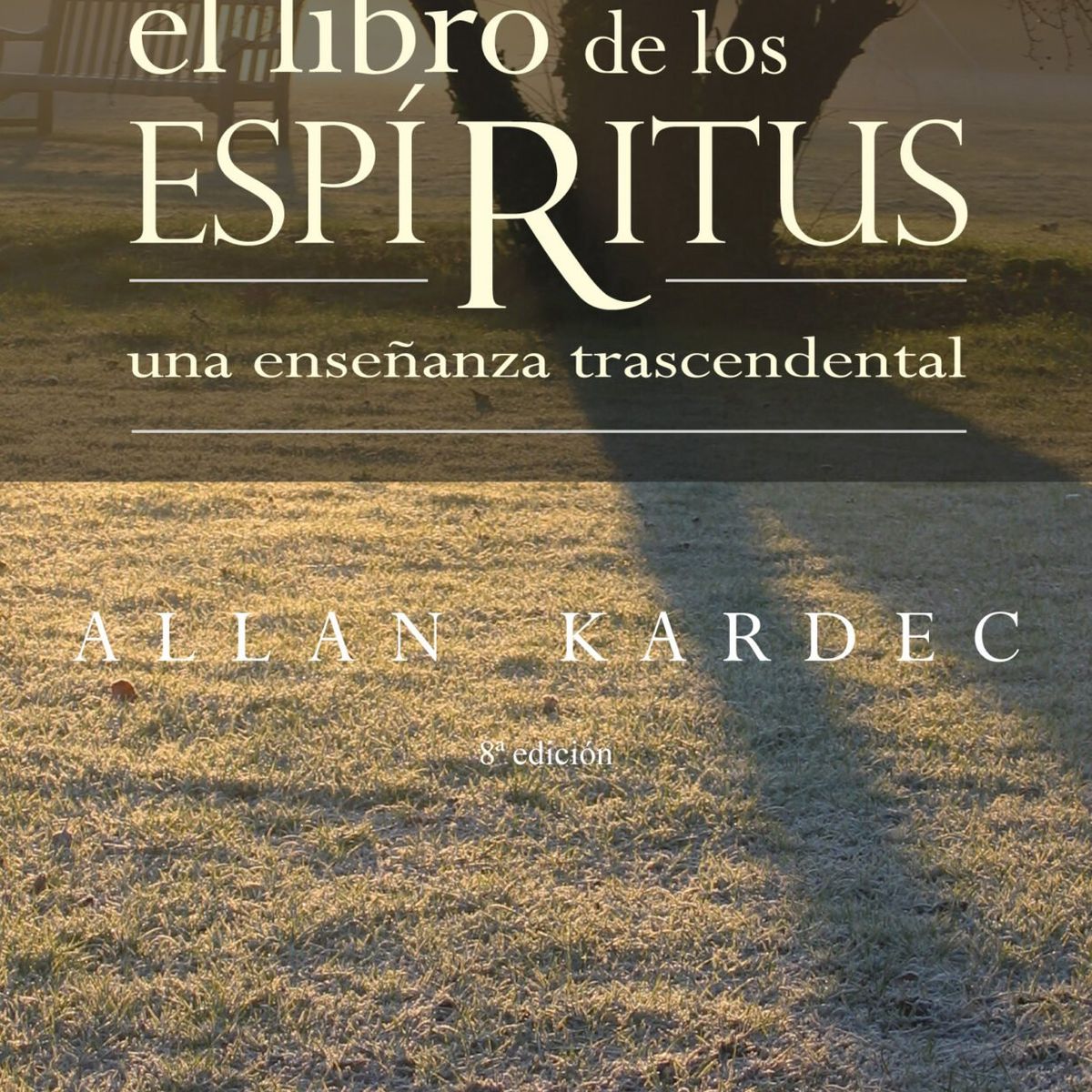SIRIO EDITORIAL - El libro de los espíritus (nueva edción)