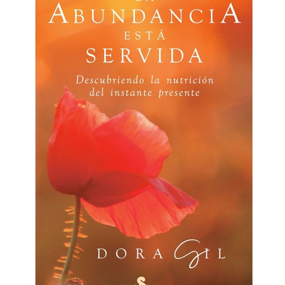 SIRIO EDITORIAL - La Abundancia Está Servida