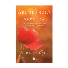 SIRIO EDITORIAL - La Abundancia Esta Servida