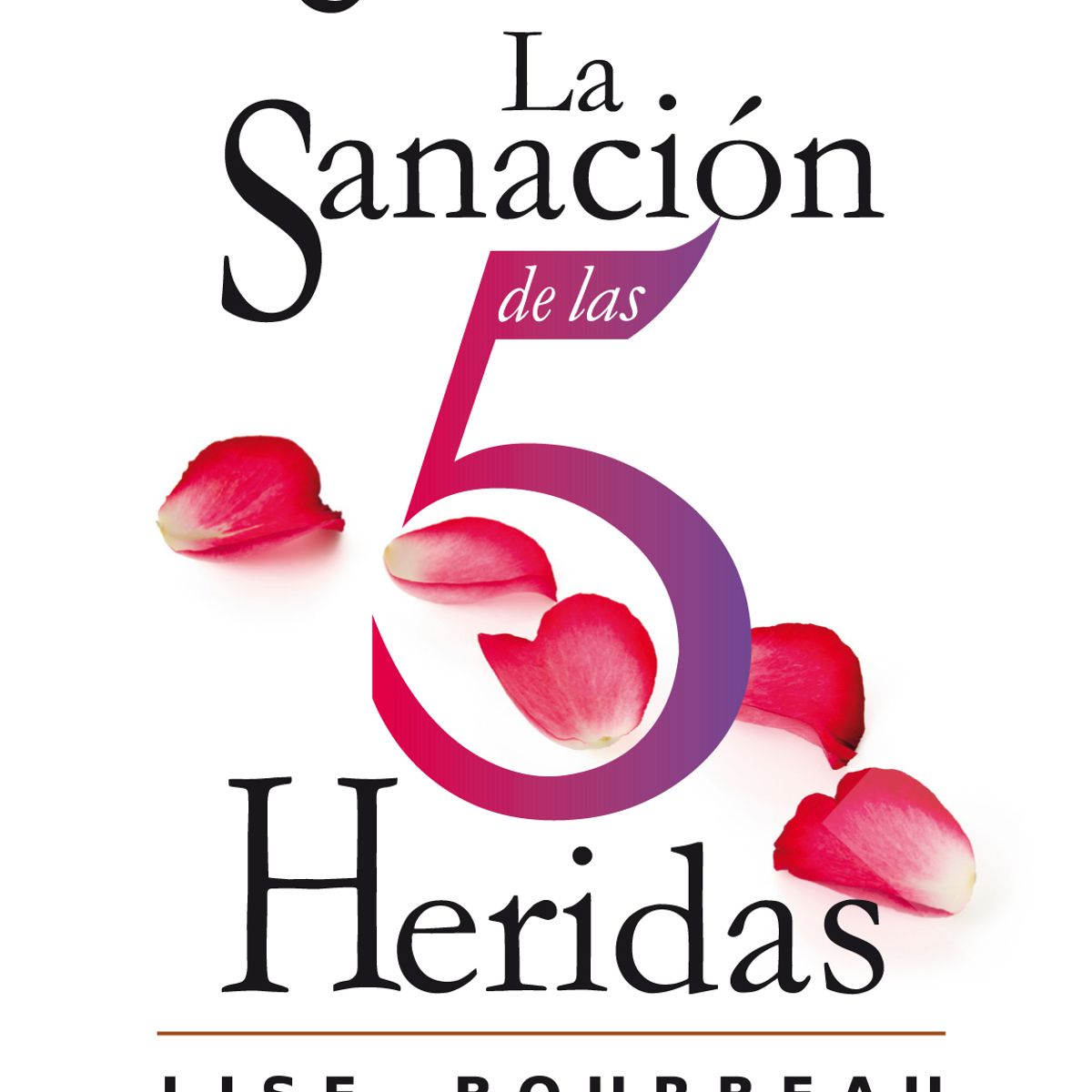 SIRIO EDITORIAL - Cartas De La Sanación De Las 5 Heridas