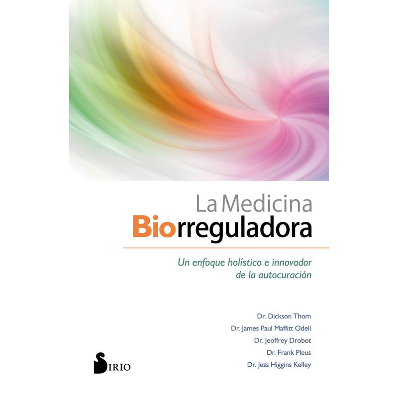 SIRIO EDITORIAL - Libro La Medicina Biorreguladora