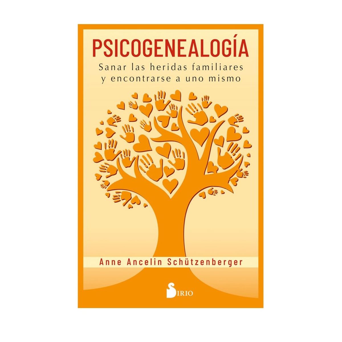 SIRIO EDITORIAL - Psicogenelogía de Editorial Sirio