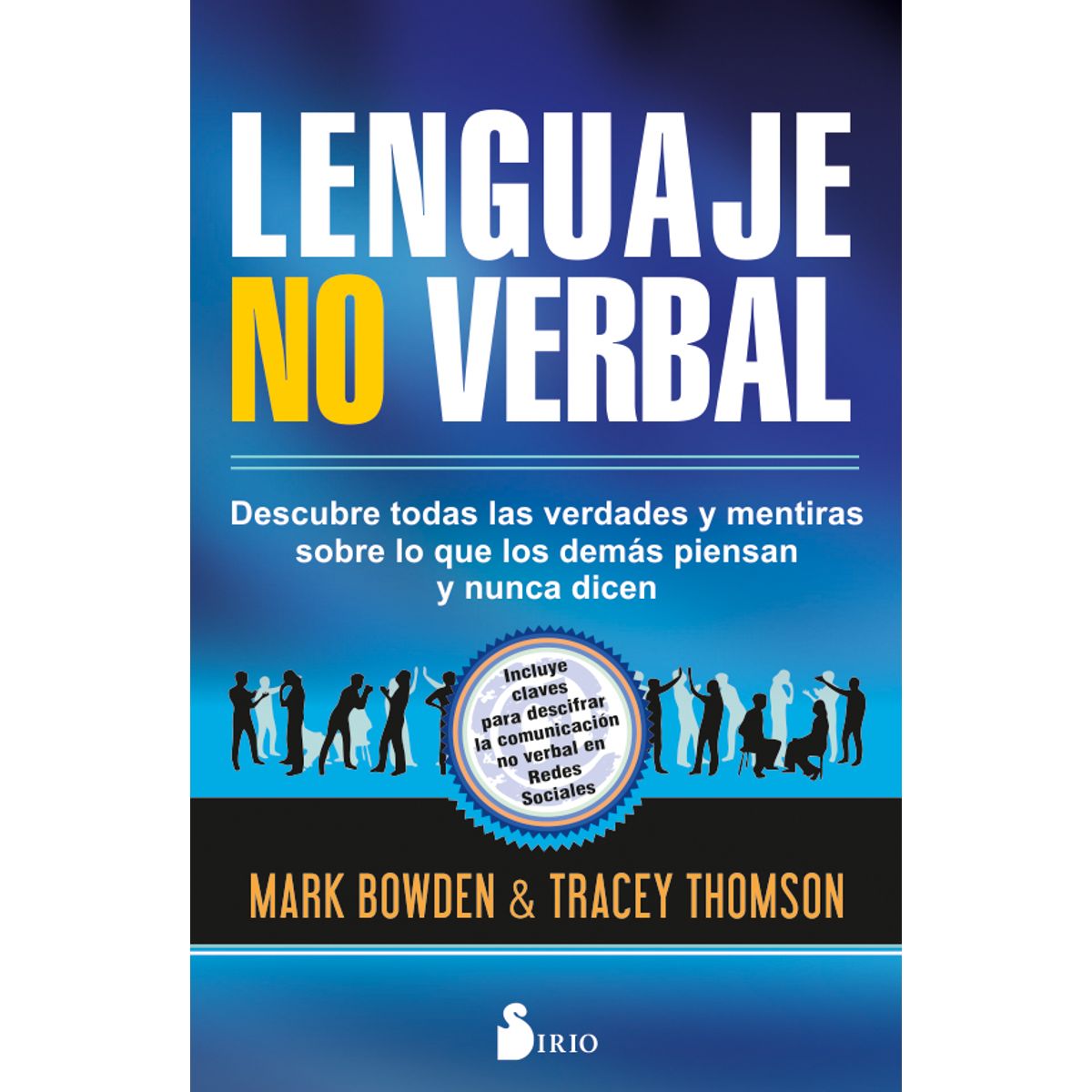 SIRIO EDITORIAL - Lenguaje No Verbal (Demas Piensan Y Nunca Dicen)