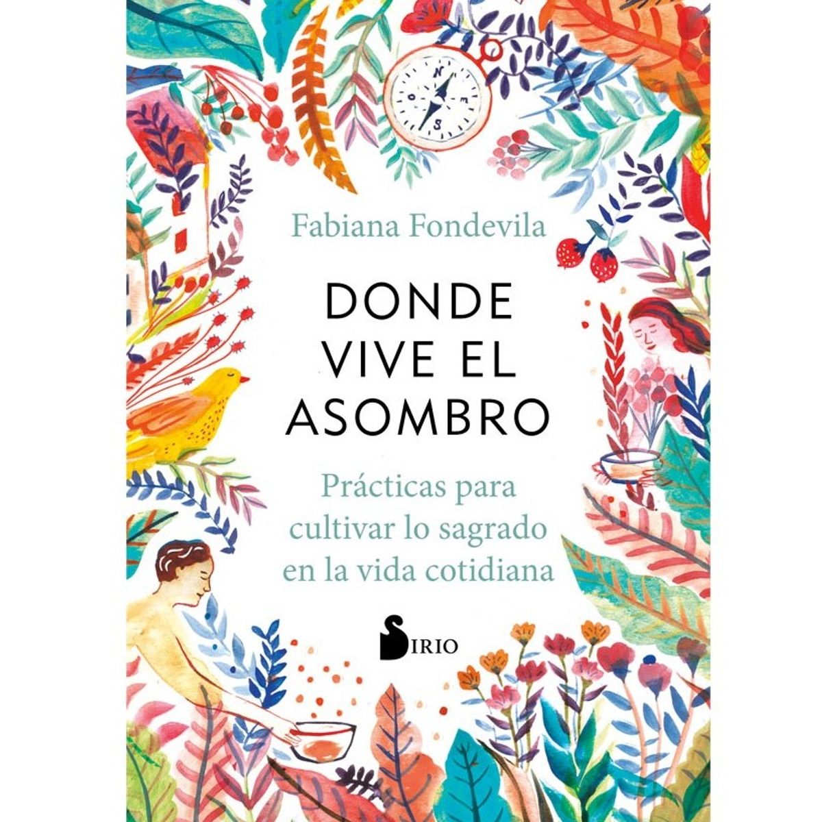 SIRIO EDITORIAL - Donde Vive El Asombro