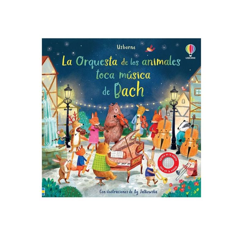USBORNE - Libros Sonoros - La Orquesta Animales Toca Música De Bach