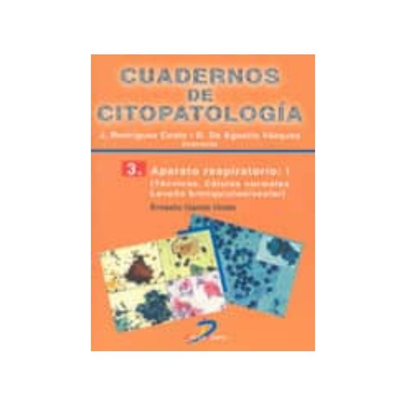 ANTARTICA LIBROS - Aparato Respiratorio. Cuadernos De Citopatologia 3