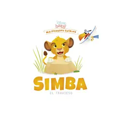 PLANETA - Disney Baby. Simba El Travieso 9788418939242