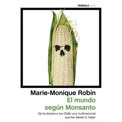 ANTARTICA LIBROS - El Mundo Segun Monsanto