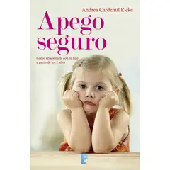 EDICIONES B - APEGO SEGURO