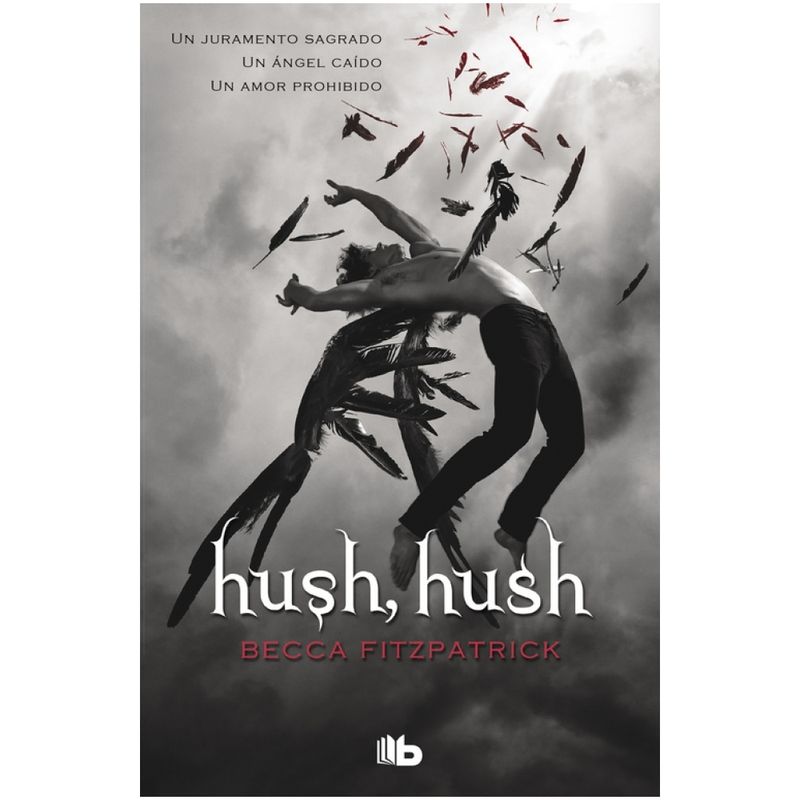 ALFAGUARA JUVENIL - Hush, Hush (Hush Hush #1)