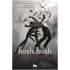 ALFAGUARA JUVENIL - Hush, Hush (Hush Hush #1)