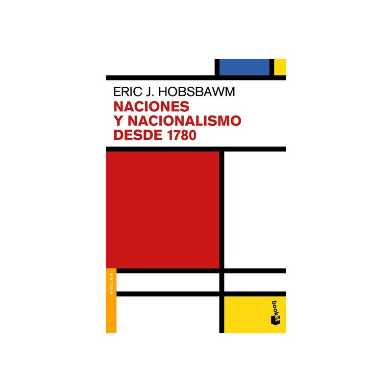 BOOKET - Naciones Y Nacionalismo Desde 1780 9786077478454