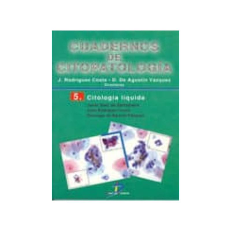 ANTARTICA LIBROS - Citologia Liquida. Cuadernos De Citopatologia