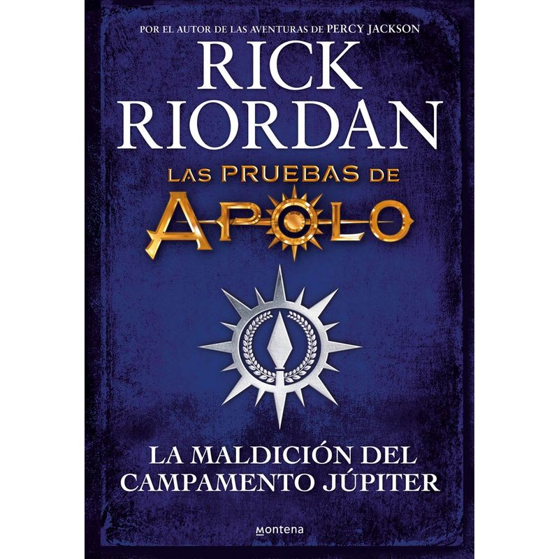 MONTENA - La Maldicion Del Campamento Jupiter (Pruebas De Apolo #6) 9789566026990