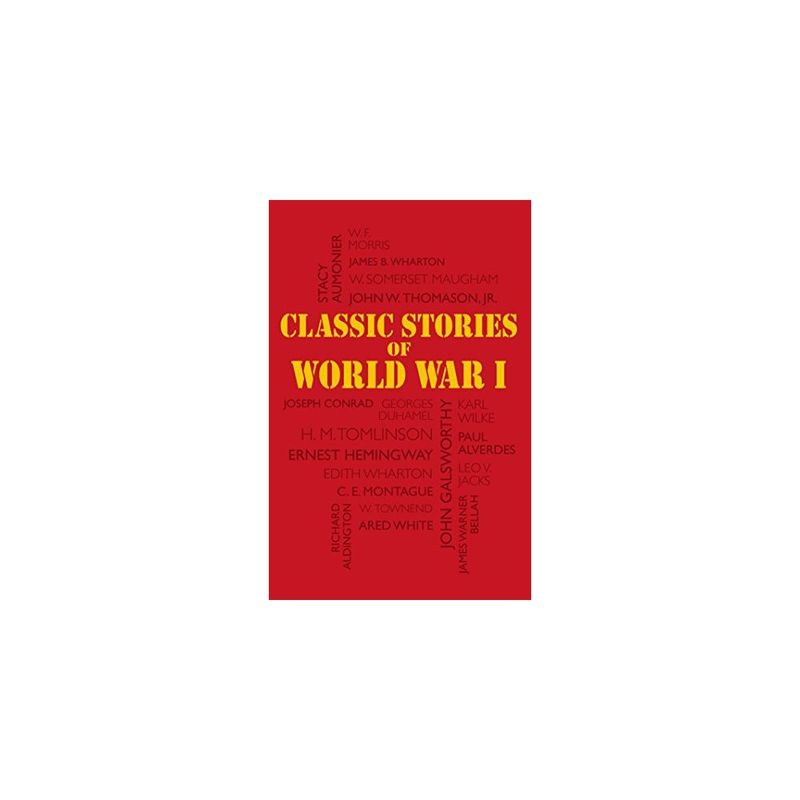 ANTARTICA LIBROS - Classic Stories Of World War I