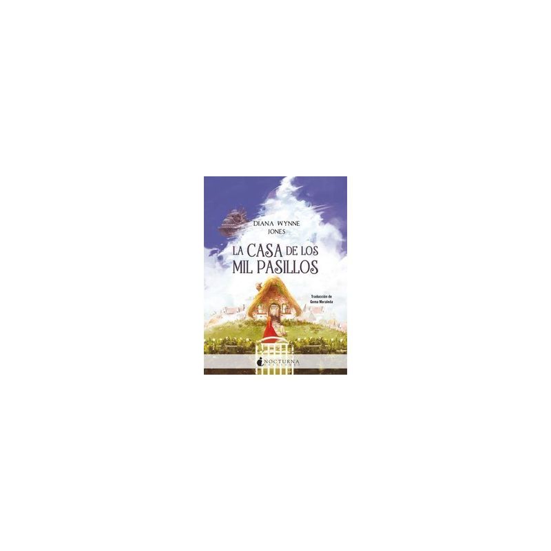 NOCTURNA EDICIONES - La Casa De Los Mil Pasillos 9788416858804