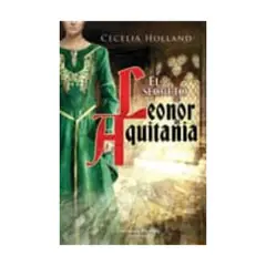 EDICIONES MORATA - El Secreto De Leonor De Aquitania