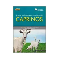 ANTARTICA LIBROS - Crianza, Produccion Y Comercializacion De Caprinos