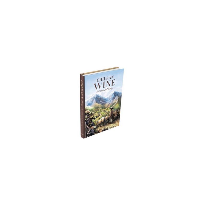 ORIGO EDICIONES - Chilean Wine. An Illustrated History (Td)