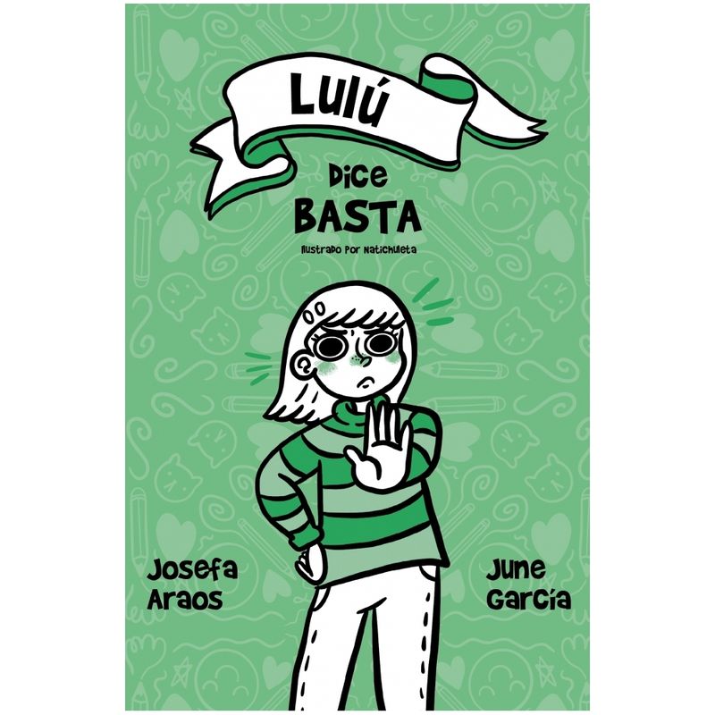 ALFAGUARA INFANTIL - LULU DICE BASTA