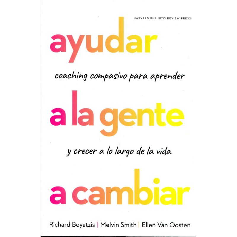 ANTARTICA LIBROS - Ayudar A La Gente A Cambiar